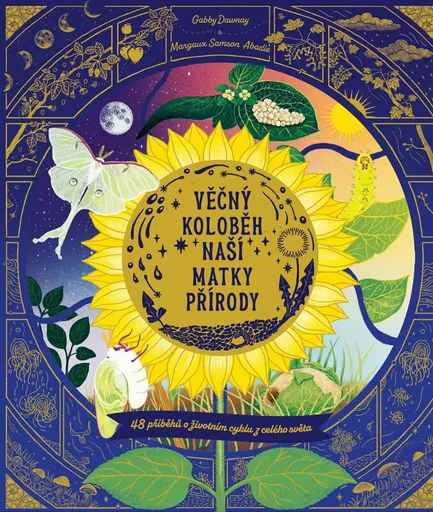 Věčný koloběh naší matky přírody (poškozená) - Gabby Dawnay