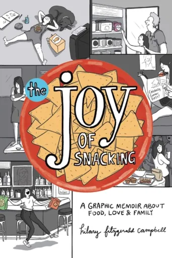 The Joy of Snacking - Hilary Fitzgerald Campbell