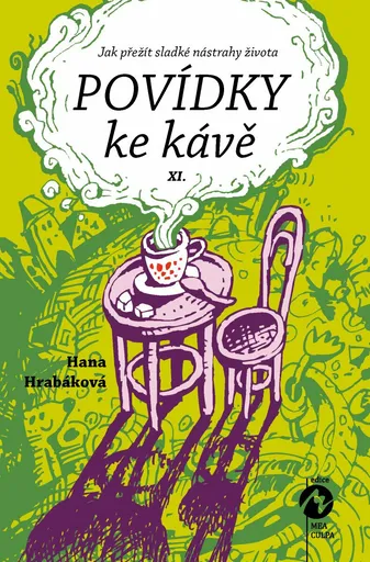 Povídky ke kávě  XI. - Hana Hrabáková