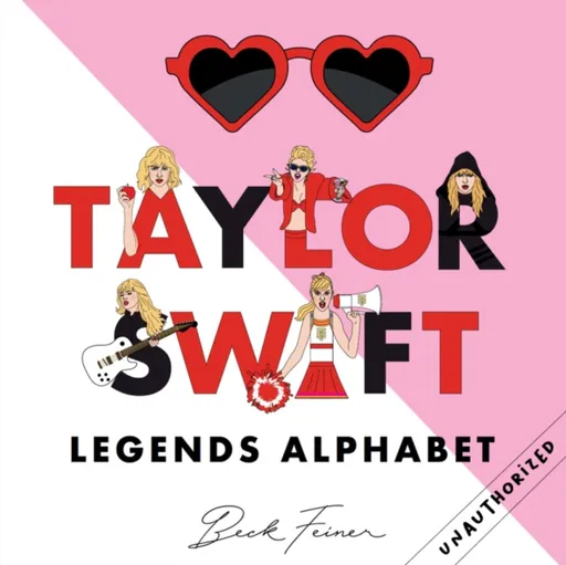 Taylor Swift Legends Alphabet - Beck Feiner