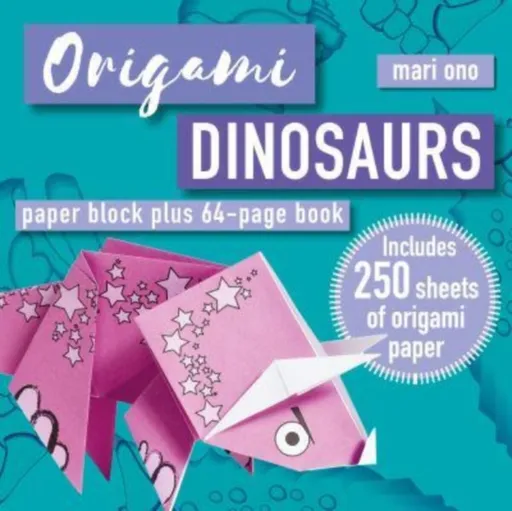 Origami Dinosaurs - Mari Ono, Hiroaki Takai