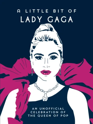 A Little Bit of Lady Gaga - Summersdale Publishers