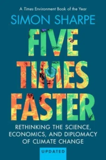 Five Times Faster - Simon  Sharpe