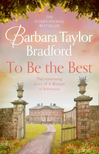 To Be the Best - Barbara Taylor Bradfordová