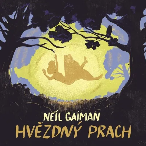 Hvězdný prach - Neil Gaiman - audiokniha
