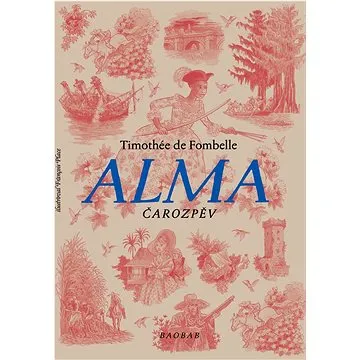 Alma Čarozpěv (978-80-7515-147-6)