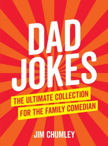 Dad Jokes - Jim Chumley