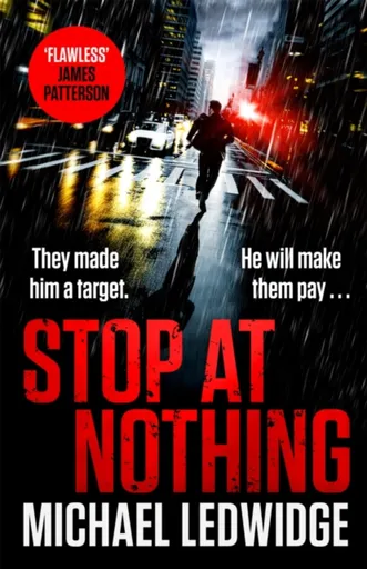 Stop At Nothing - Ledwidge Michael