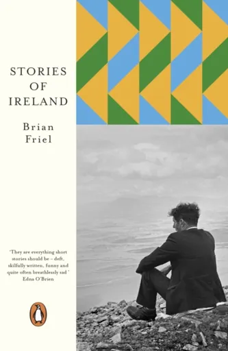Stories of Ireland - Brian Friel