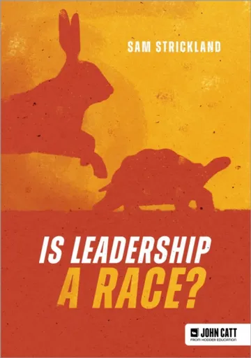 Is leadership a race? - Samuel Strickland