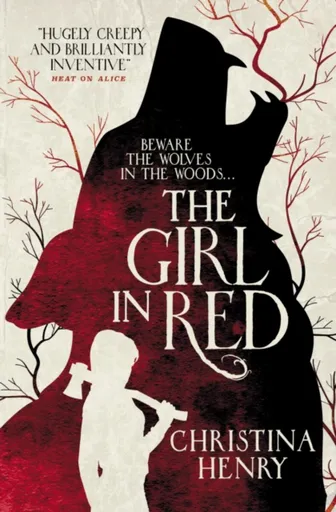 The Girl in Red - Christina Henryová