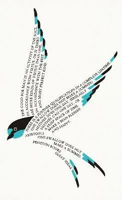 One Swallow Does Not Make a Summer - Aristotle