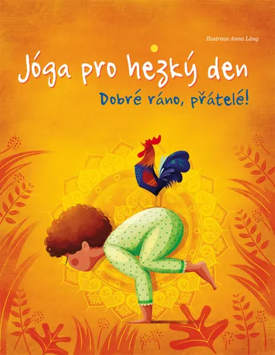 Jóga pro hezký den - kolektiv autorů