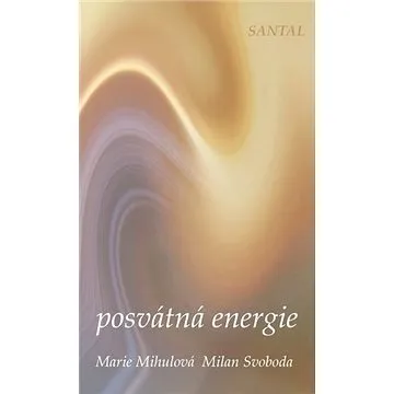 Posvátná energie (978-80-87987-25-4)
