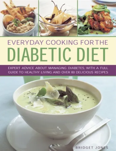 Everyday Cooking for the Diabetic Diet - Bridget Jones
