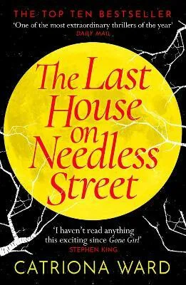 The Last House on Needless Street - Catriona Ward