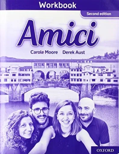 Amici: Workbook - Carole Moore, Derek Aust