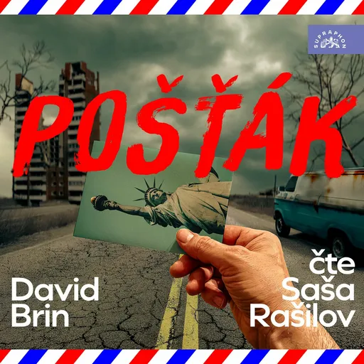 Pošťák - David Brin - audiokniha