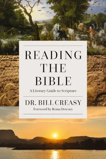Reading the Bible - William C. Creasy