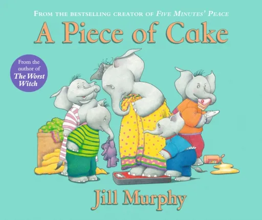 A Piece of Cake - Jill Murphyová