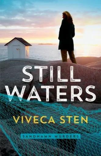 Still Waters - Viveca Sten