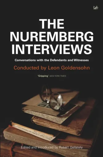 The Nuremberg Interviews - Leon Goldensohn