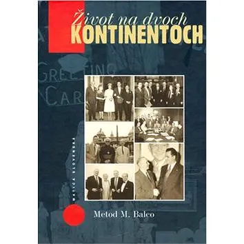 Život na dvoch kontinentoch (80-7090-821-1)