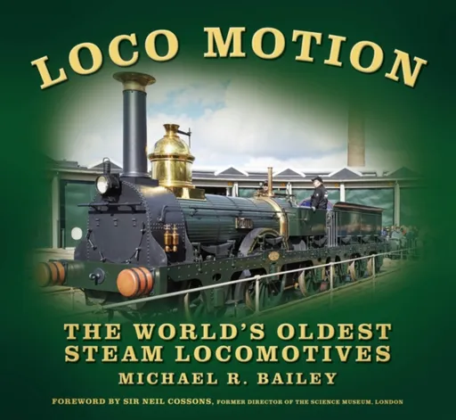 Loco Motion - Michael R Bailey