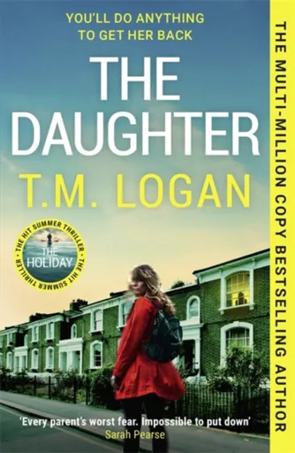 The Daughter - T. M. Logan