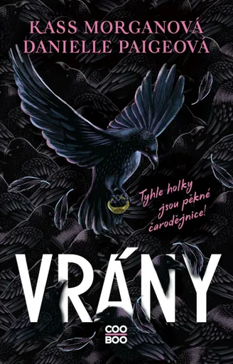 Vrány - Kass Morgan, Danielle Paige