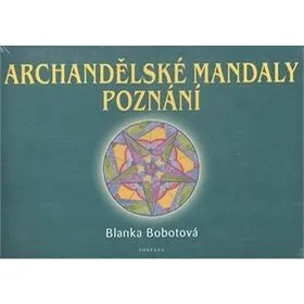 Archandělské mandaly poznání (978-80-7336-458-8)