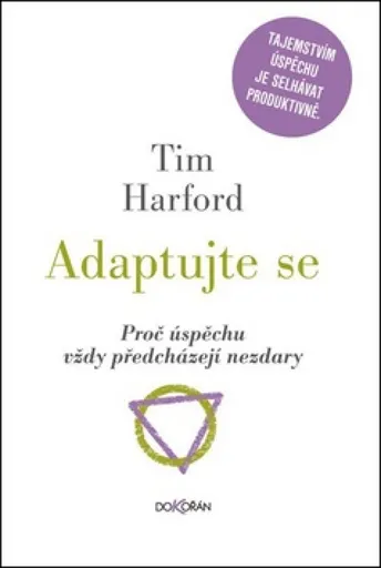 Adaptujte se - Tim Harford