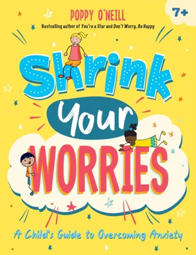 Shrink Your Worries - Poppy O