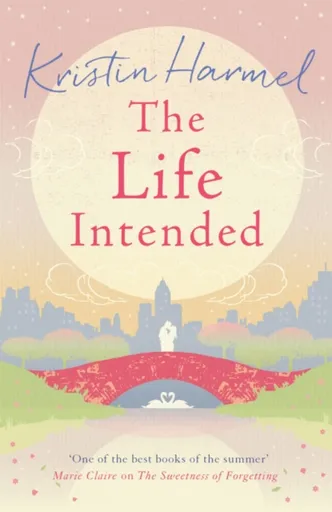 The Life Intended - Harmel Kristin