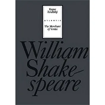 Kupec benátský/The Merchant of Venice (978-80-7108-056-5)