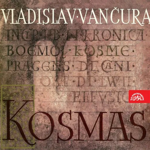 Kosmas - Vladislav Vančura - audiokniha