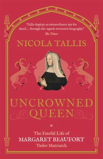 Uncrowned Queen - Nicola Tallis