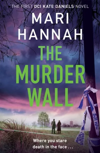 The Murder Wall - Mari Hannah