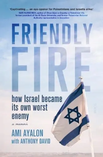 Friendly Fire - Ami Ayalon