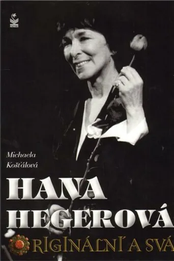 Hana Hegerová - Michaela Košťálová