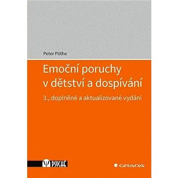 Emoční poruchy v dětství a dospívání (978-80-271-1038-4)