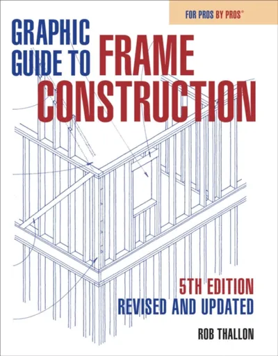 Graphic Guide to Frame Construction - Rob Thallon