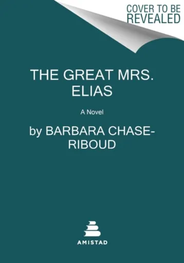 Great Mrs. Elias - Barbara Chase-Riboud