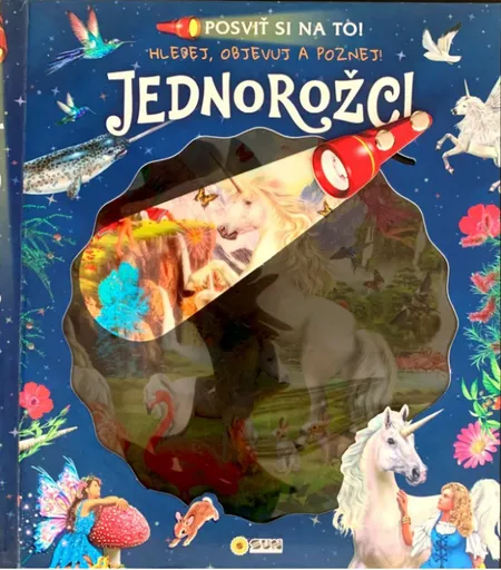 Posviť si na to - Jednorožci - Knížka s baterkou (Defekt)