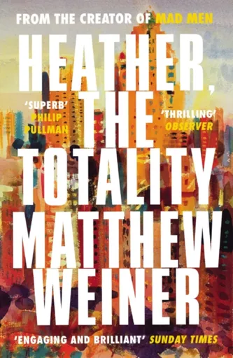 Heather, The Totality - Matthew Weiner