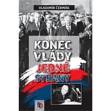 Konec vlády jedné strany (978-80-88216-16-2)