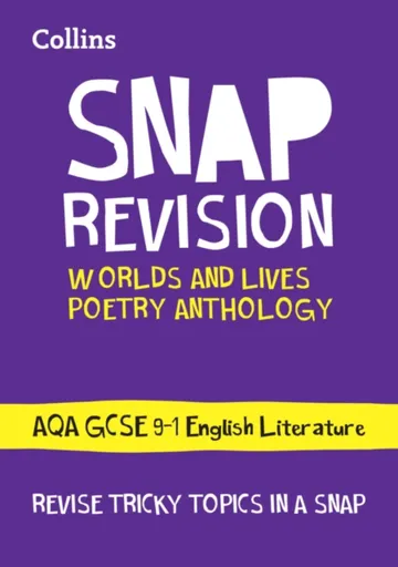 Worlds and Lives Poetry Cluster AQA GCSE 9-1 English Literature Revision Guide - Collins GCSE