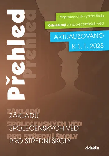 Přehled základů společenských věd pro střední školy - Hana Scholleová, Marek Picha, Veronika Kissová