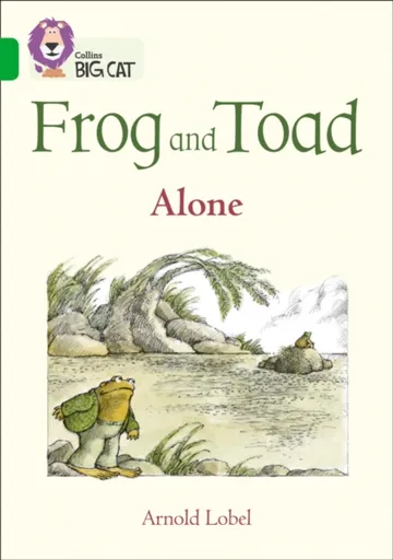 Frog and Toad: Alone - Arnold Lobel