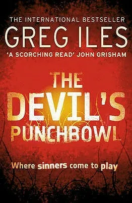 The Devilâ€™s Punchbowl - Greg Iles